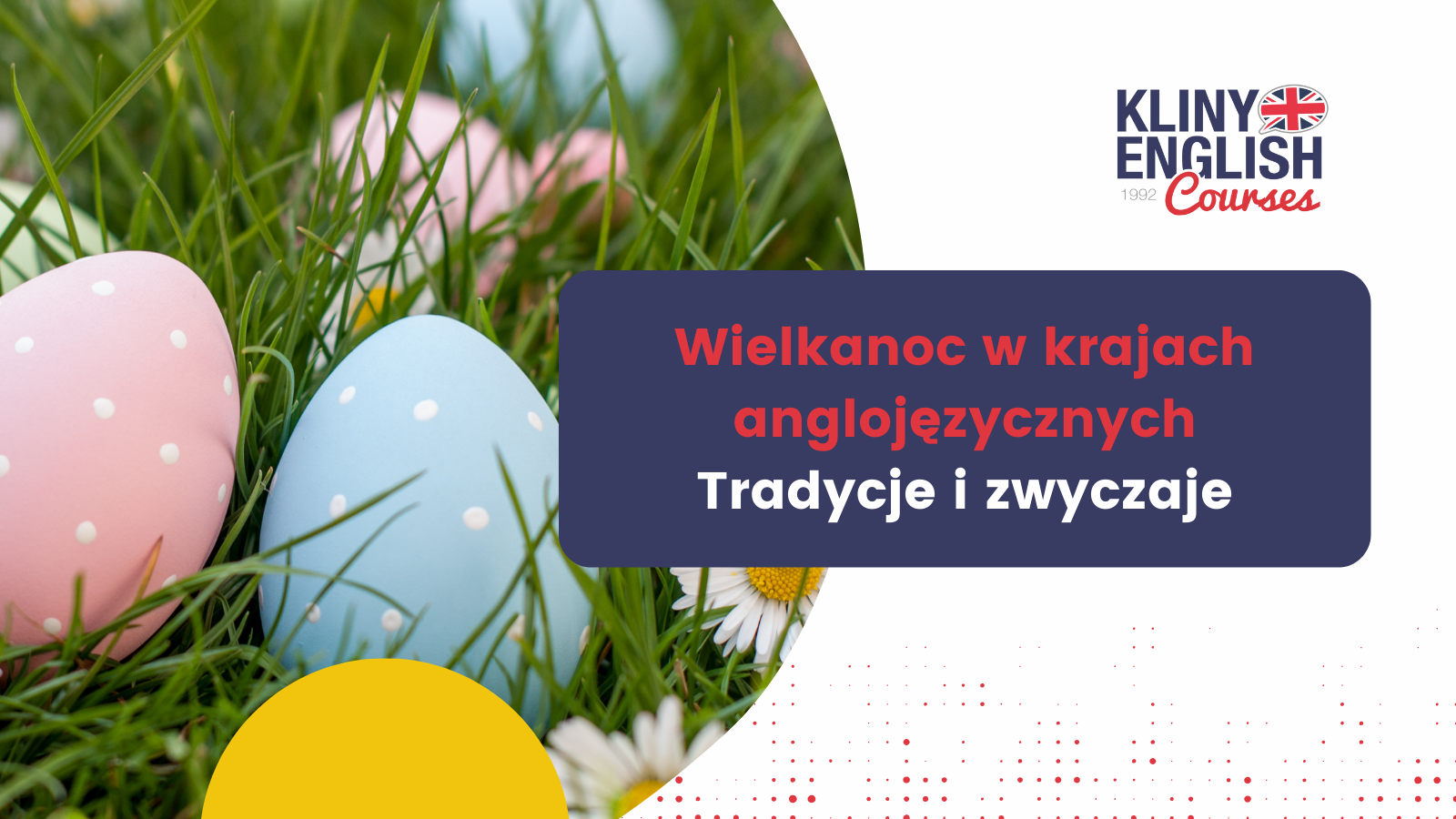 oznaj wielkanocne tradycje w krajach anglojęzycznych! Dowiedz się, jak obchodzi się Easter w Wielkiej Brytanii, USA i Australii oraz jakie angielskie słownictwo przyda się na tę okazję.